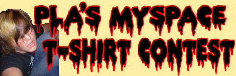 PLA's Myspace T-shirt Contest