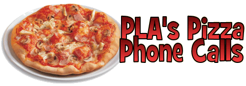 PLA's Pizza Prank Calls