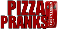 Pizza Prank Calls