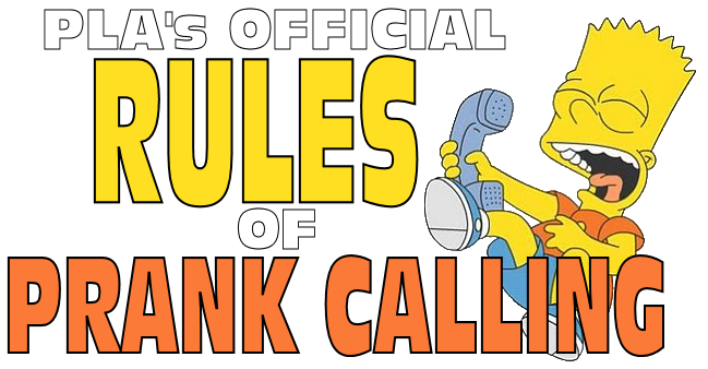 Rules Of Prank Calling Phone Losers Of America