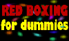 Red Boxing For Dummies